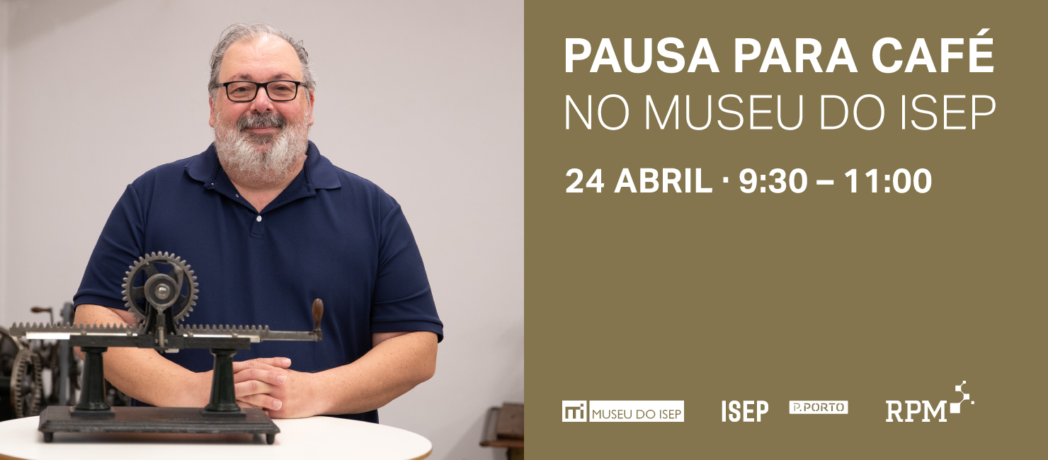 Pausa para café no Museu do ISEP